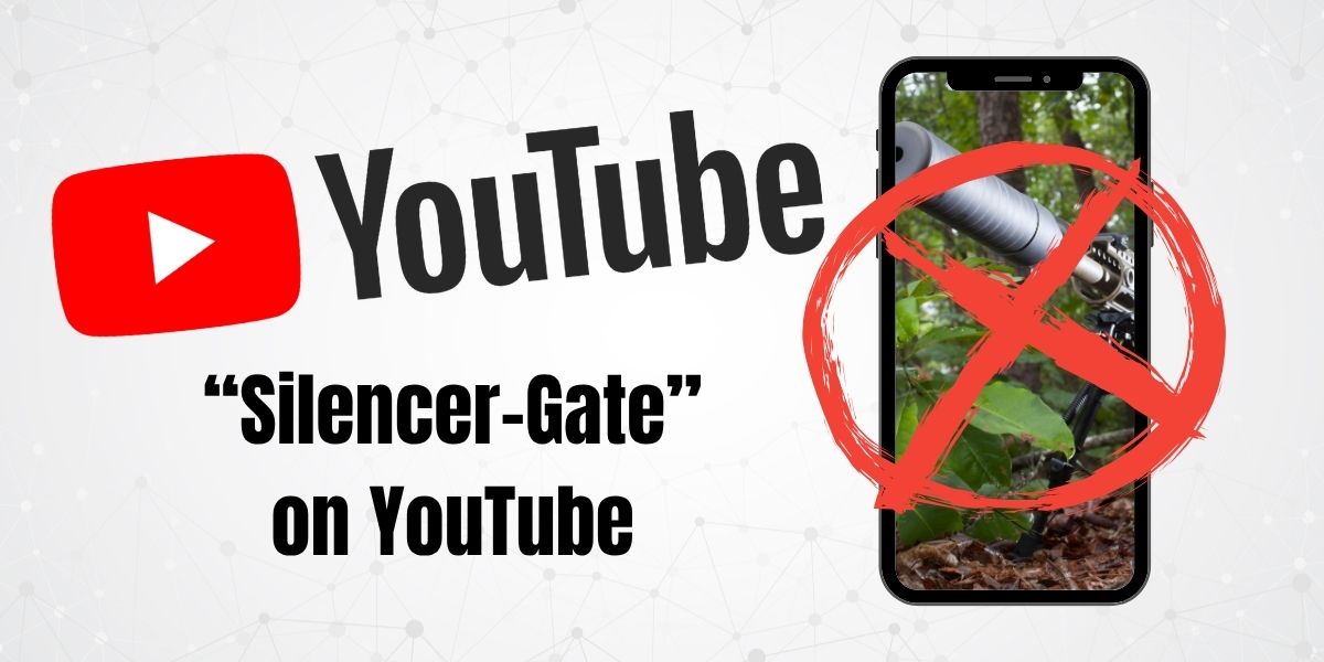 “Silencer-Gate” on YouTube: How an Algorithmic Sweep Deleted Suppressor Videos—Then Backtracked